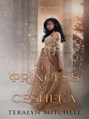 cover image of The Princess of Ceshela